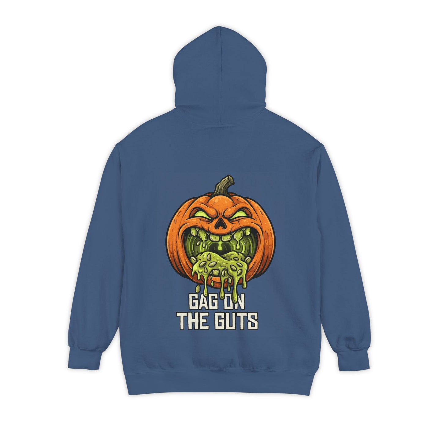 "Gag On The Guts" Garment-Dyed Hoodie
