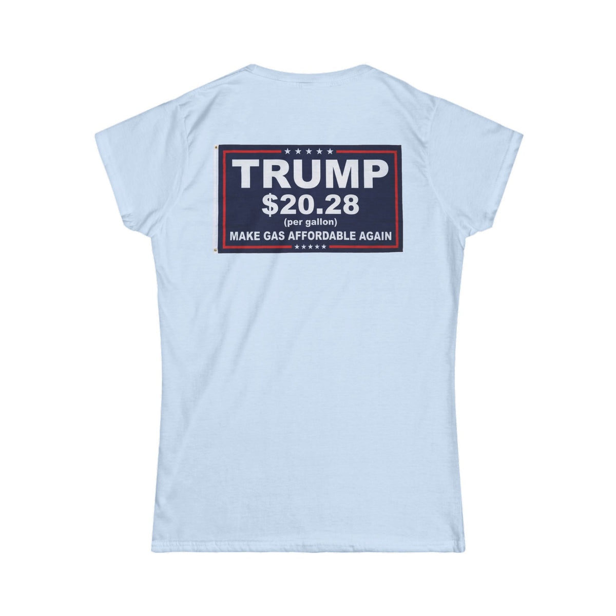 "Trump $20.28" Women's Tee