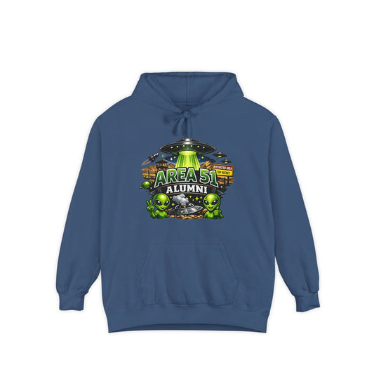 Color: True Navy | Area 51 Alumni - They Can't Prove I Wasn't There | Garment-Dyed Hoodie — AttitudeShirts
