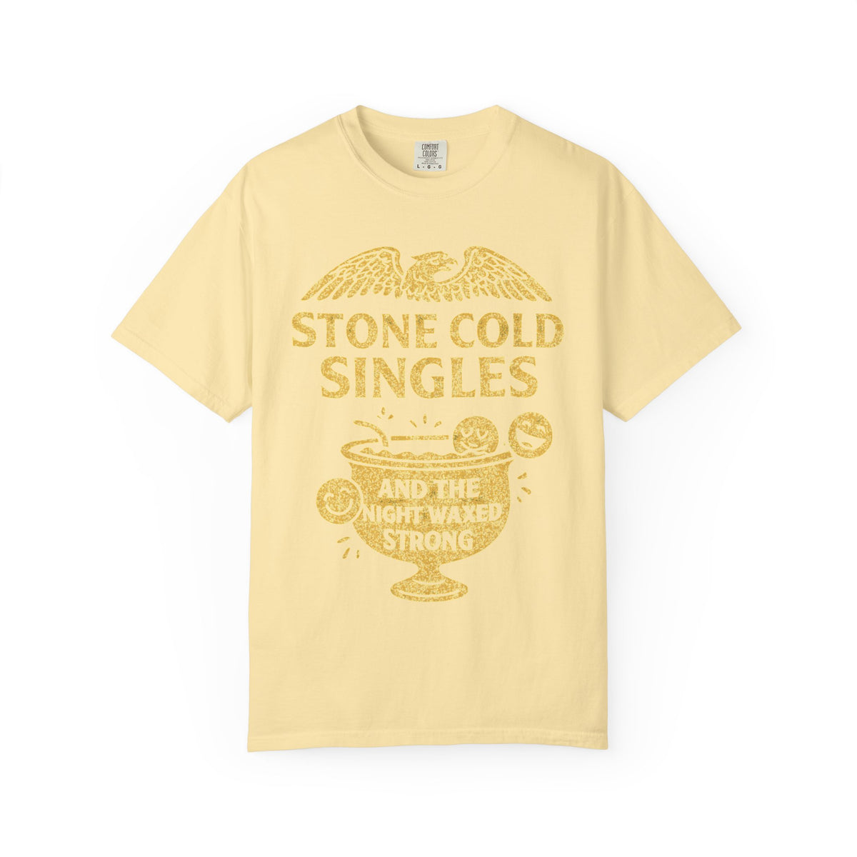 Color: Banana | Stone Cold Singles Unisex Garment-Dyed T-shirt