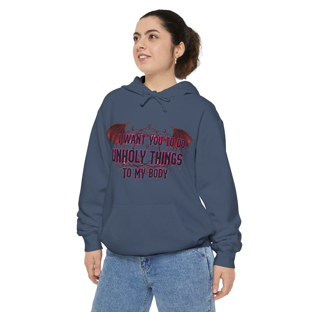 Unholy Things – Sin Responsibly | Garment-Dyed Hoodie — AttitudeShirts