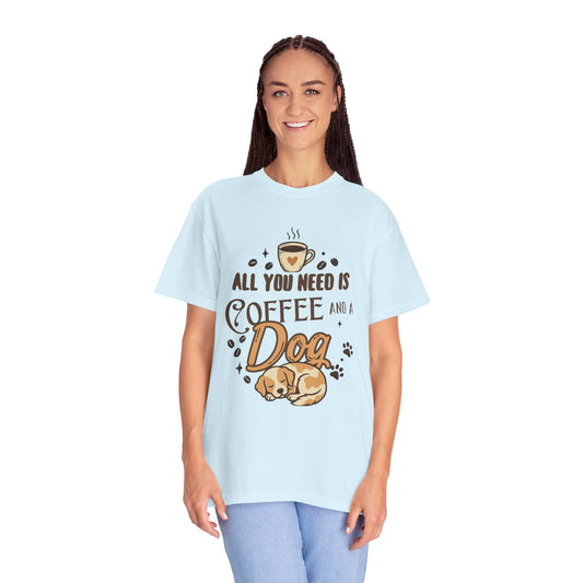 "Coffee and a Dog" Unisex Garment-Dyed Tee