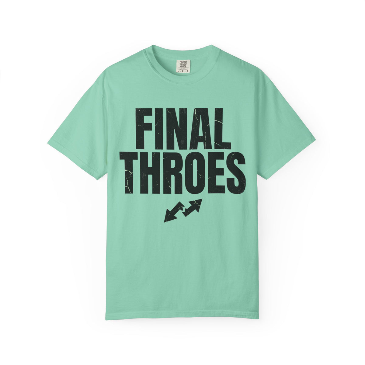 Color: Island Reef | Final Throes Unisex Garment-Dyed Tee
