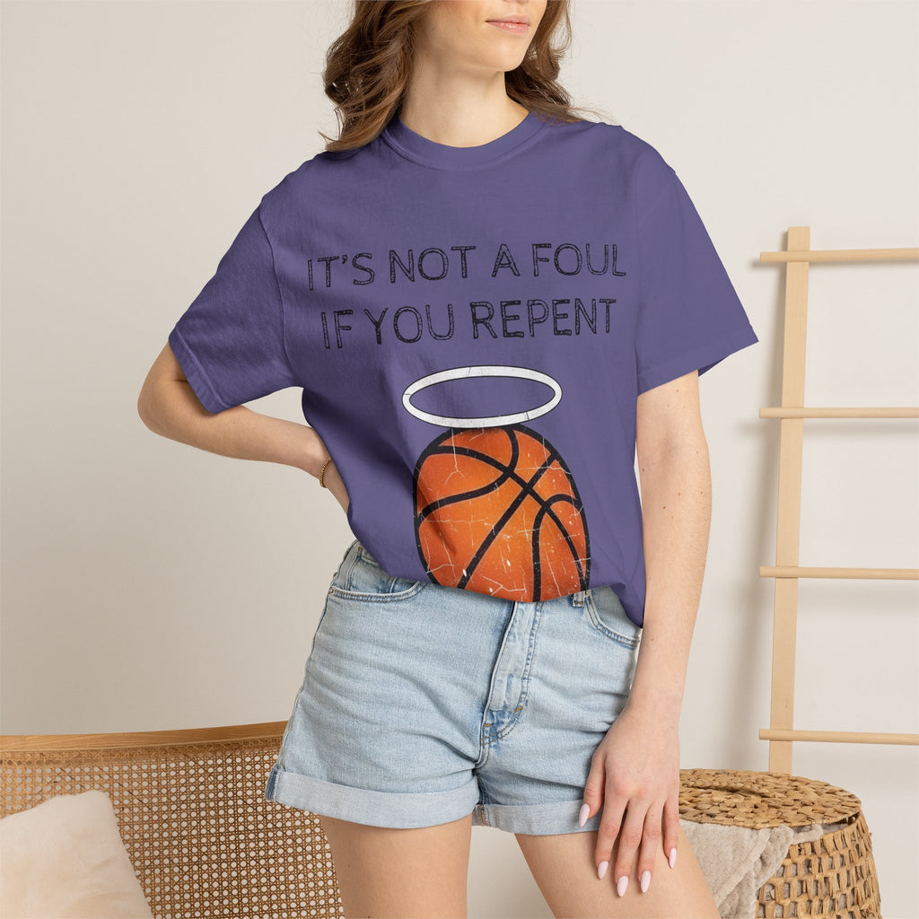"Not a Foul If You Repent" Unisex Garment-Dyed T-shirt
