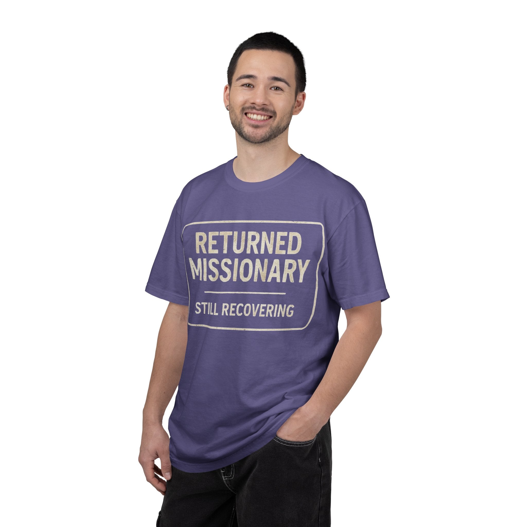 "Returned Missionary (Still Recovering)" Unisex Garment-Dyed T-shirt