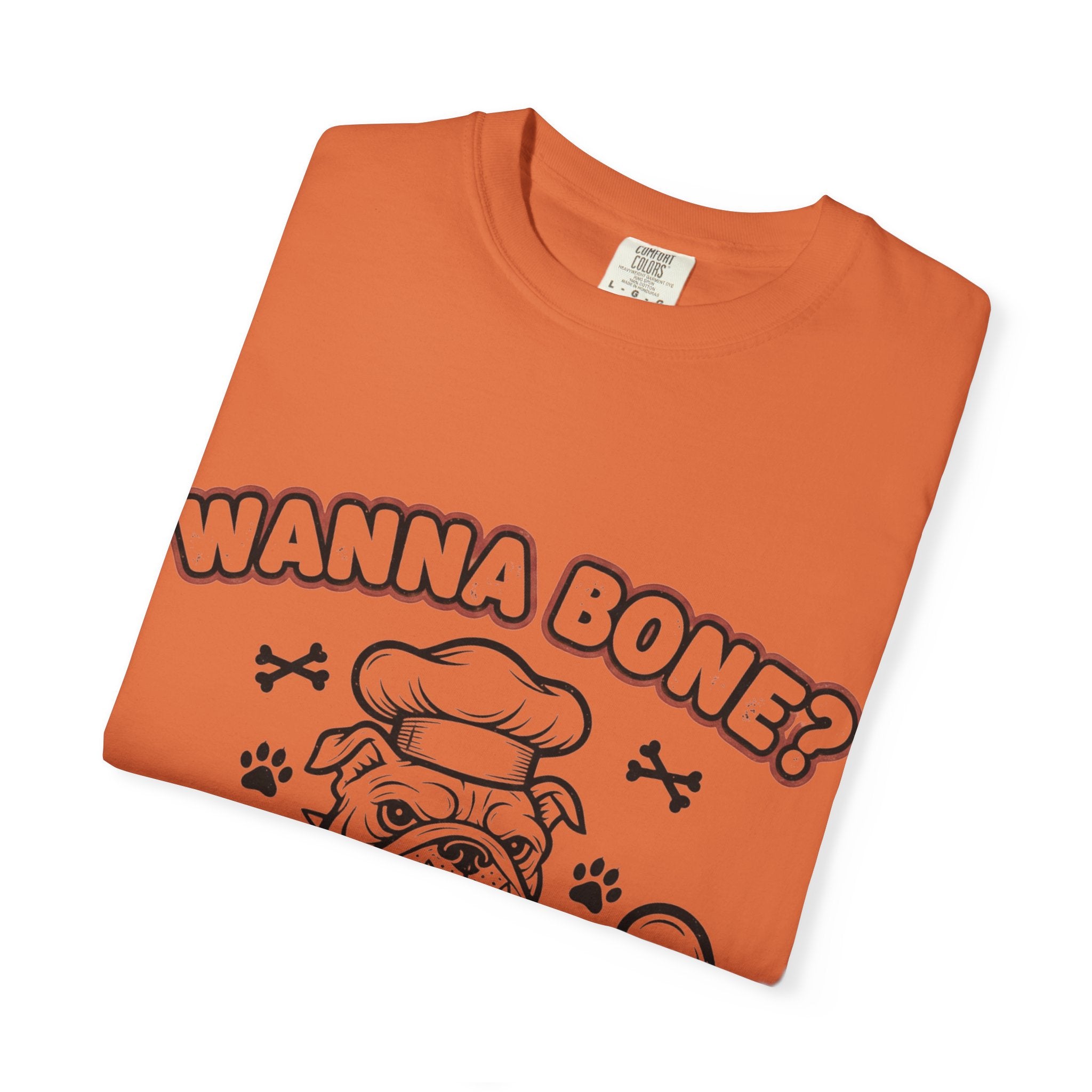 "Wanna Bone?" Unisex Garment-Dyed T-shirt