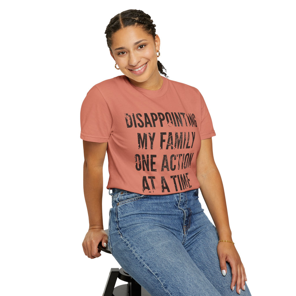"Disappointing My Familiy" Unisex Garment-Dyed Tee