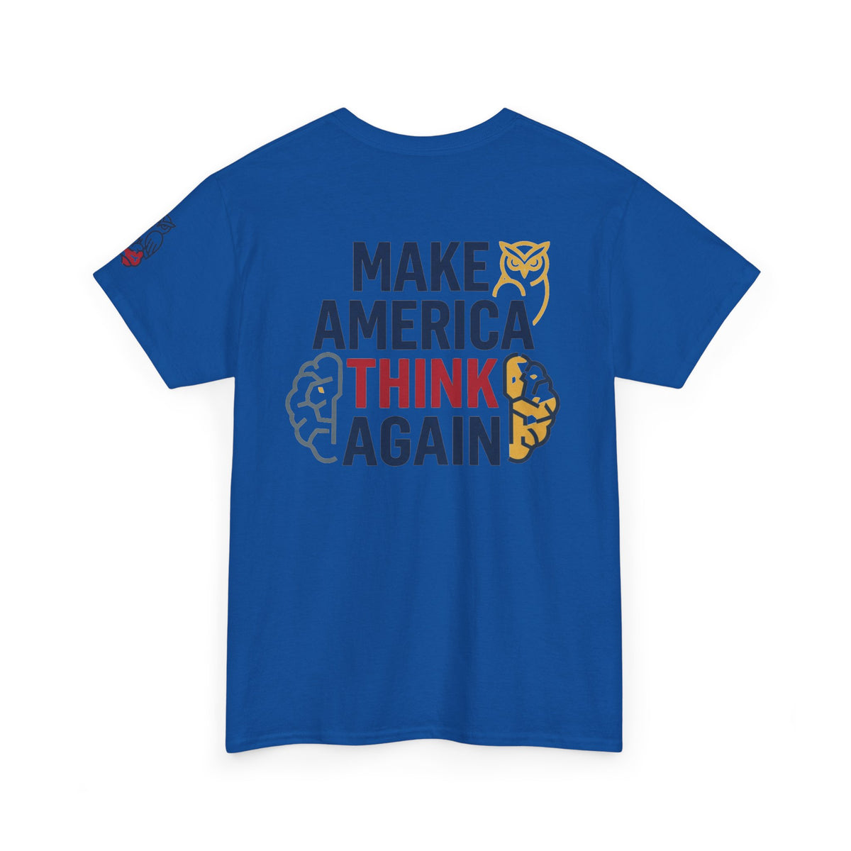 Color: Royal | Make America Think Again Premium Graphic Tee