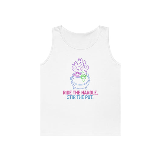 Color: White | Ride The Handle, Stir The Pot Tank Top