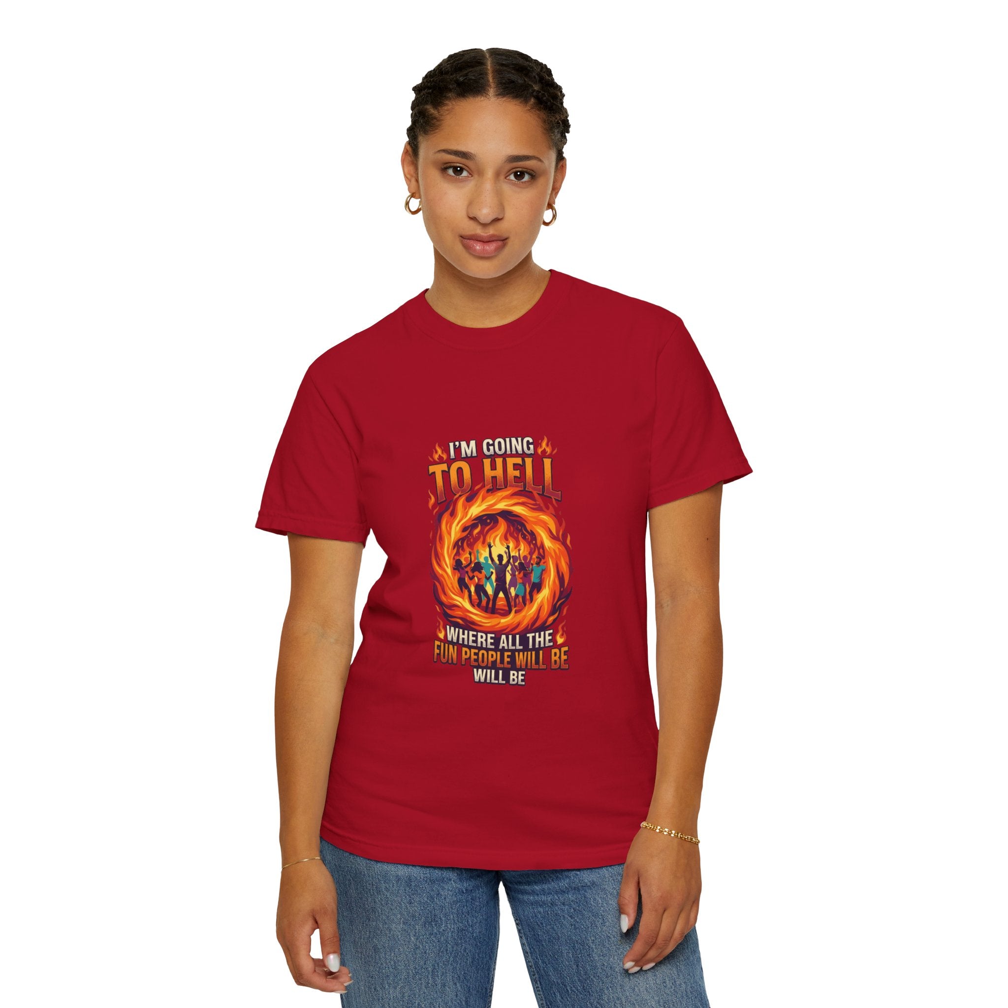 "I'm Going to Hell" Unisex Garment-Dyed Tee