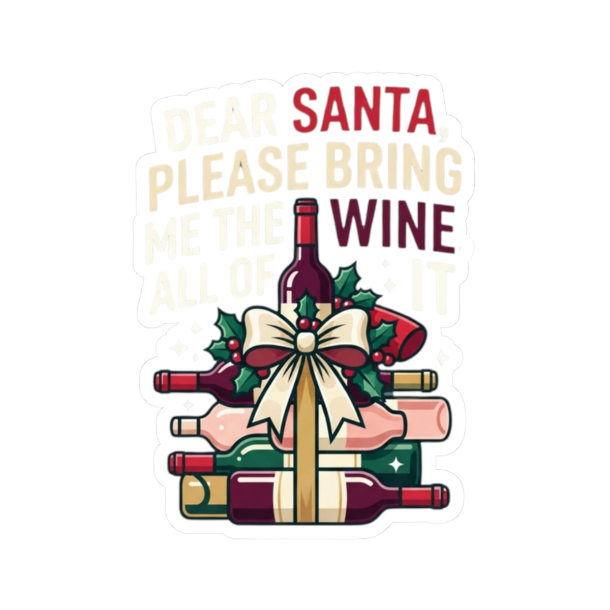 "Santa Bring Me Wine" Sticker — Main