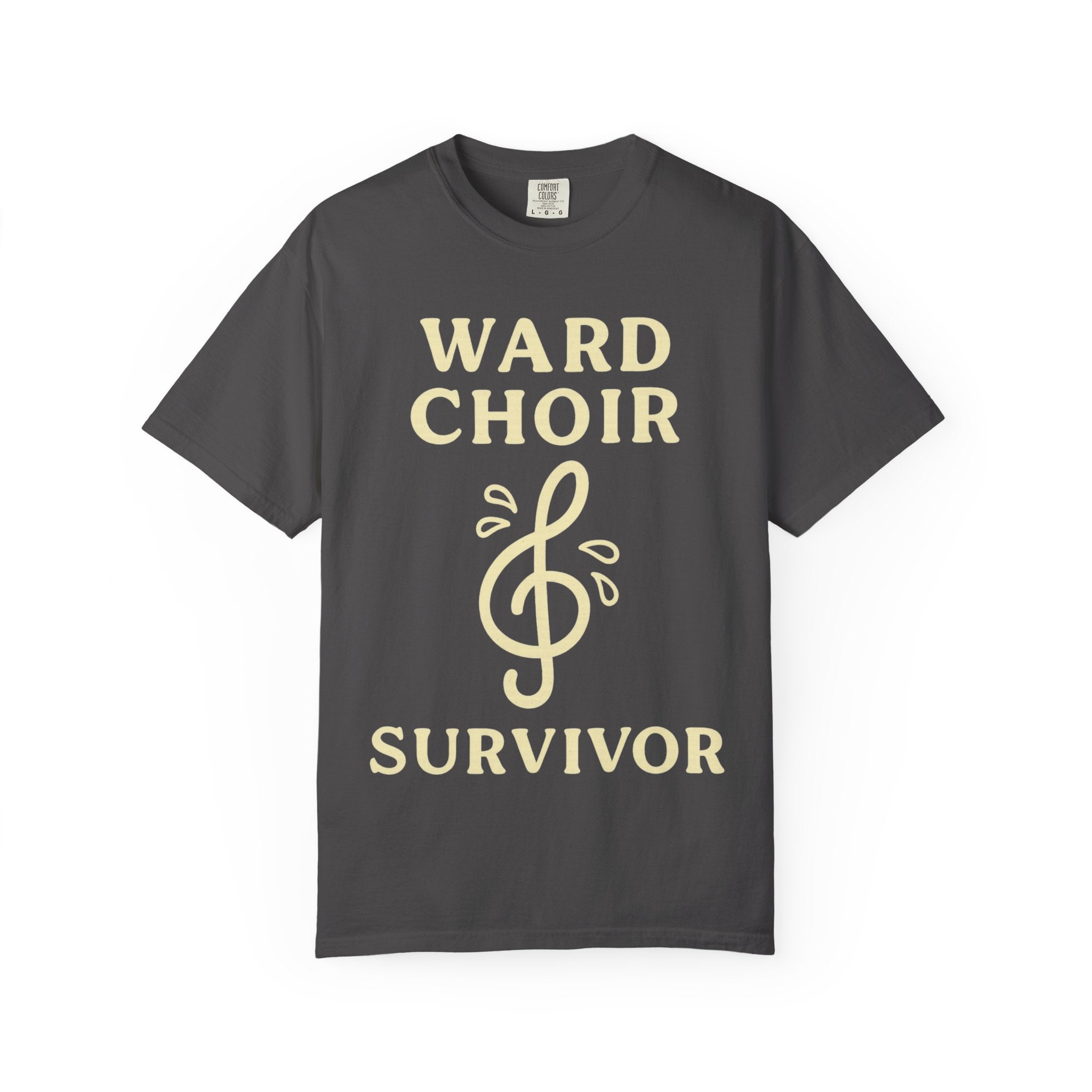 "Ward Choir Survivor" Unisex Garment-Dyed T-shirt