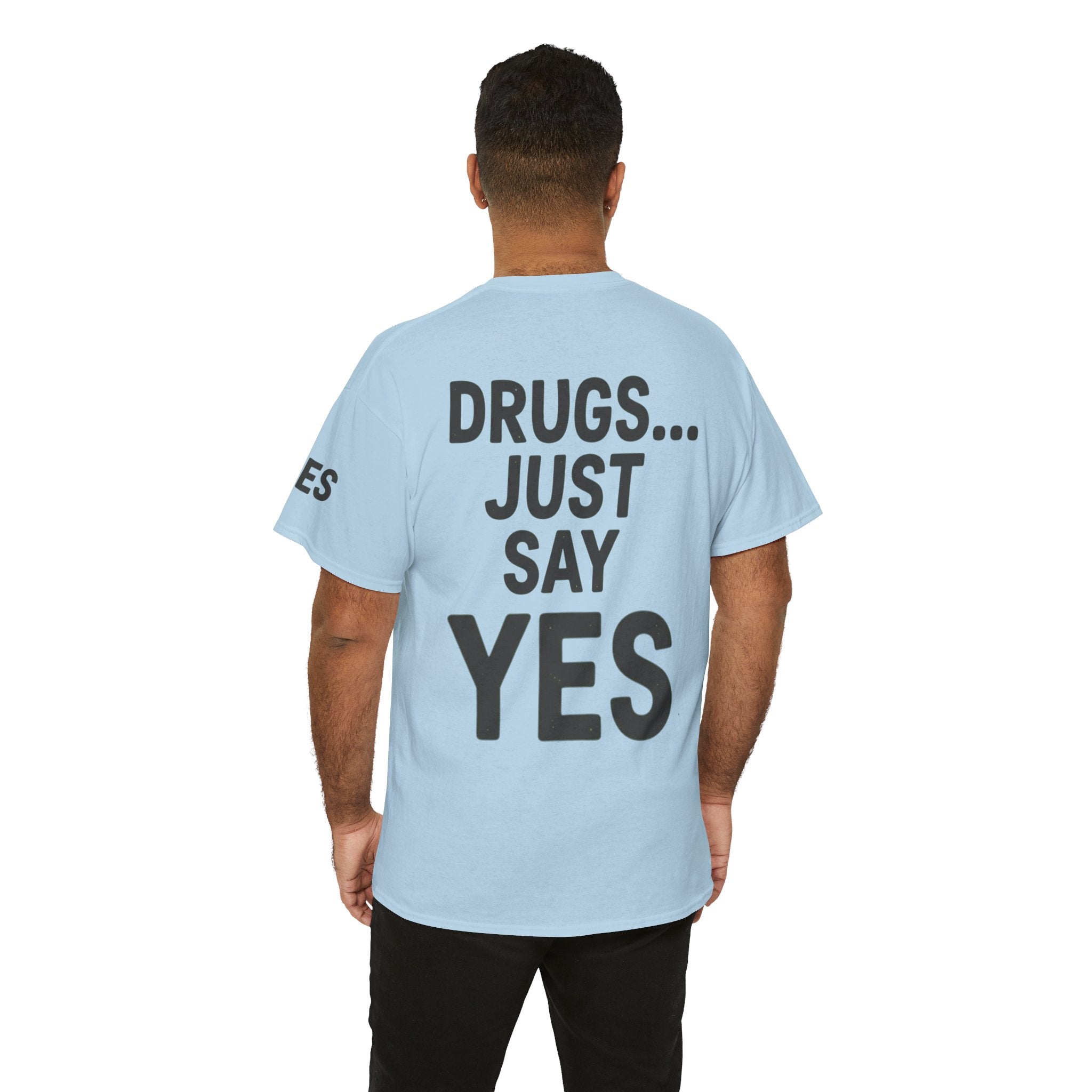"Just Say Yes" Premium Graphic Tee
