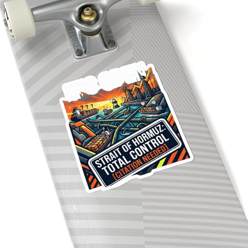 "Straight Of Hormuz is Open" Sticker — Main