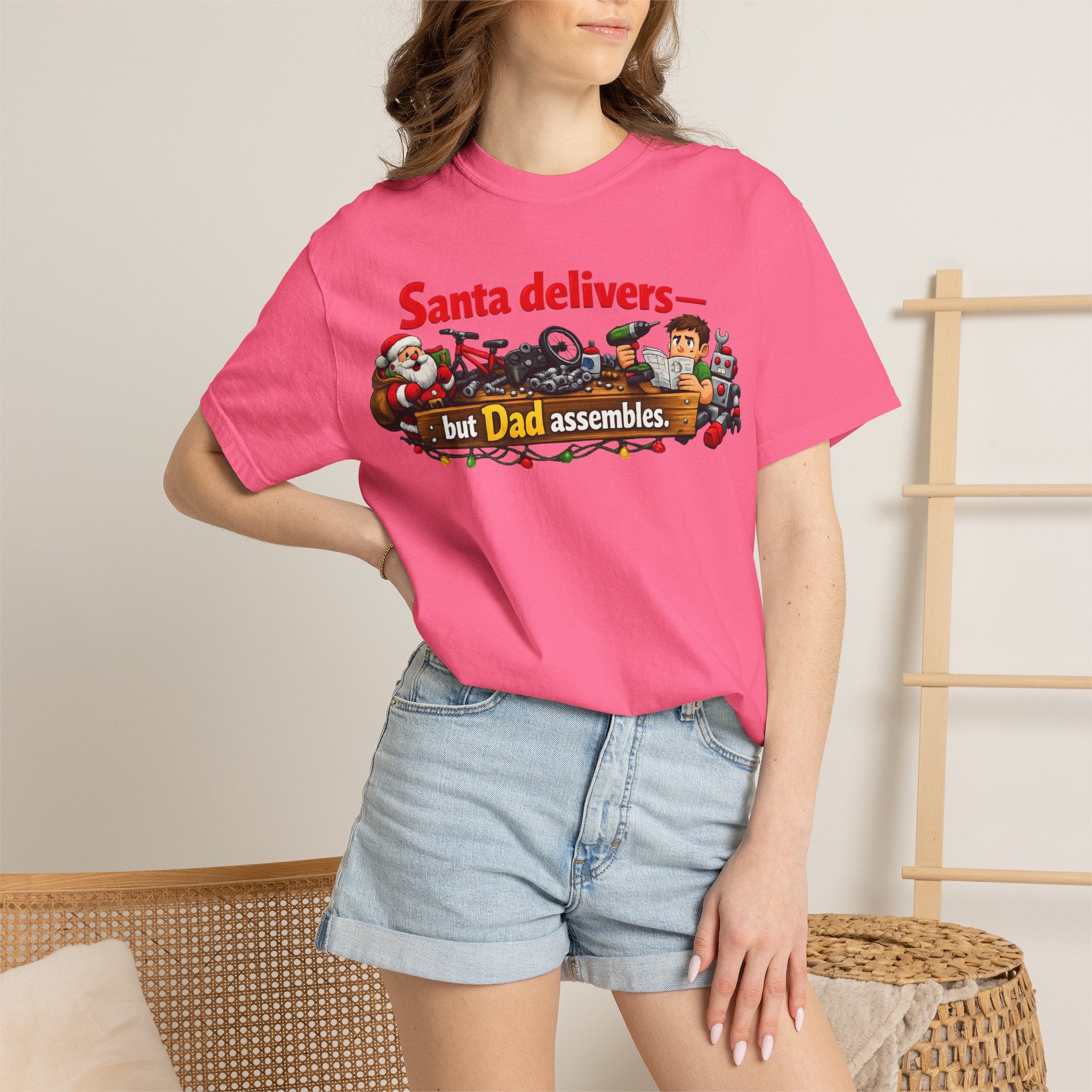 "Santa Delivers, But Dad Assembles" Unisex Garment-Dyed T-shirt