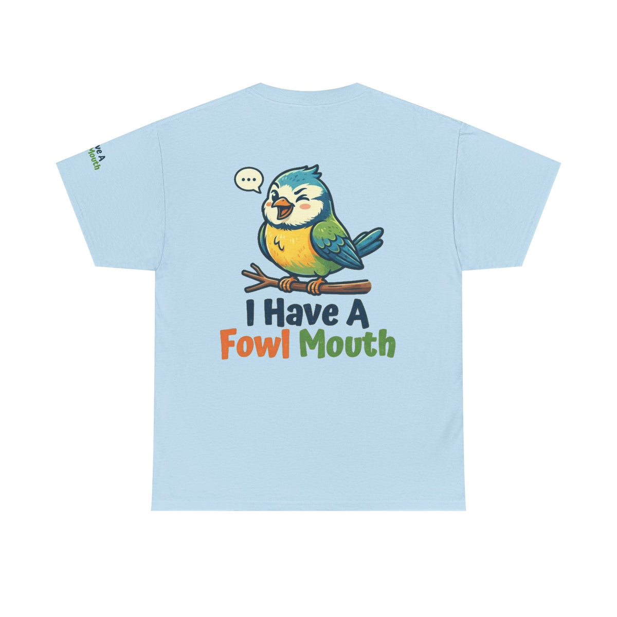 Color: Light Blue | Fowl Mouth Premium Graphic Tee