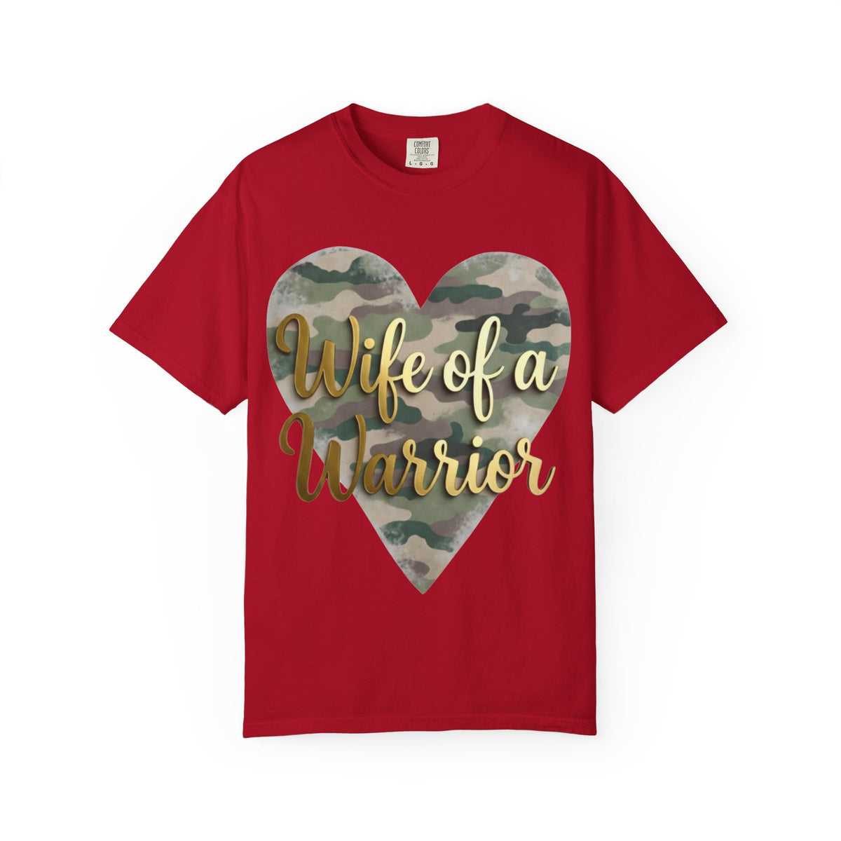 Color: Red | Wife of a Warrior Unisex Garment-Dyed T-shirt
