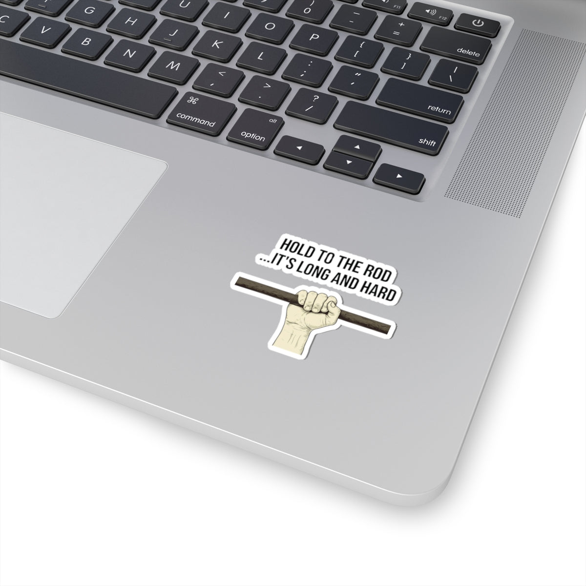"Hold to the Rod" Sticker — Main