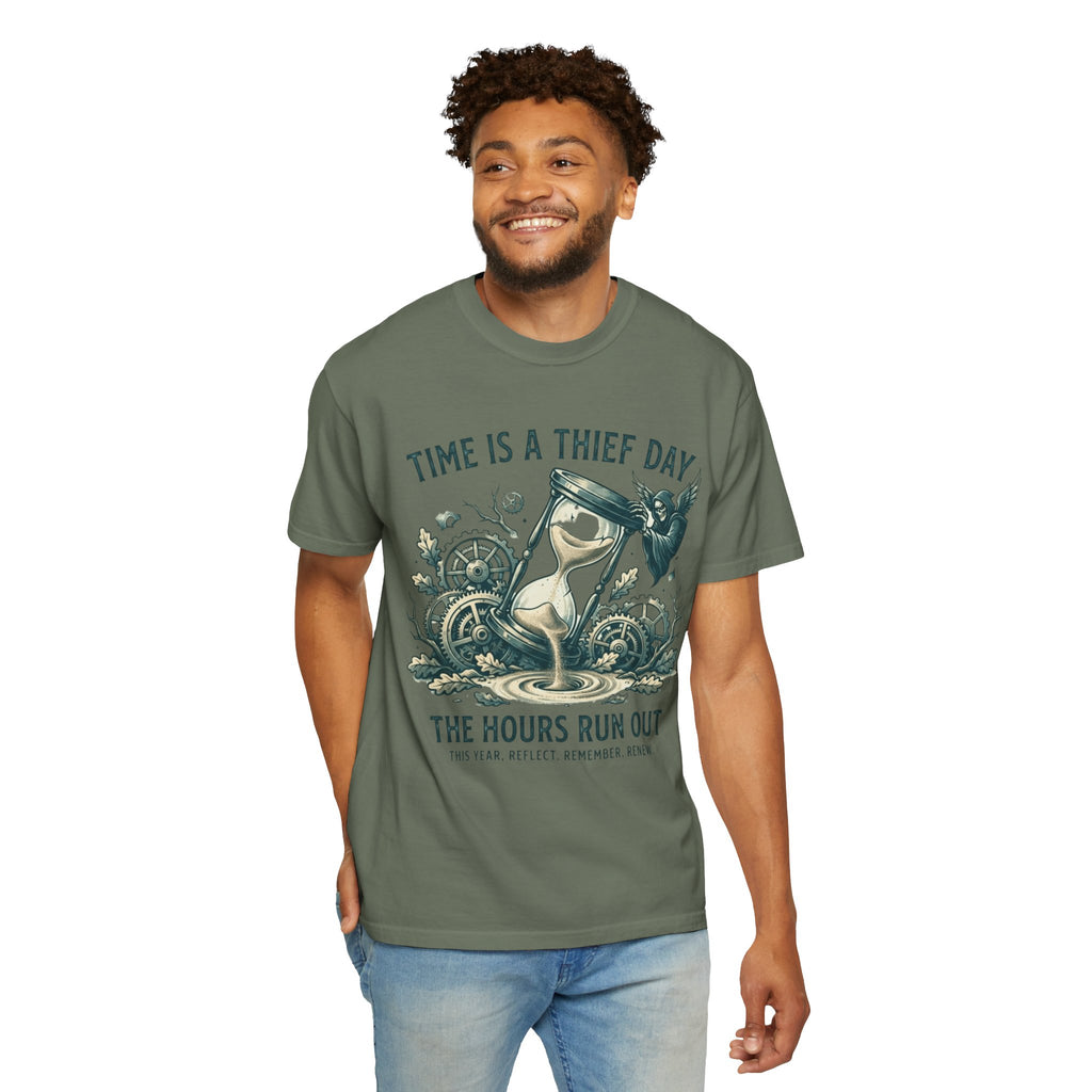 "Time is a Thief" Unisex Garment-Dyed Tee