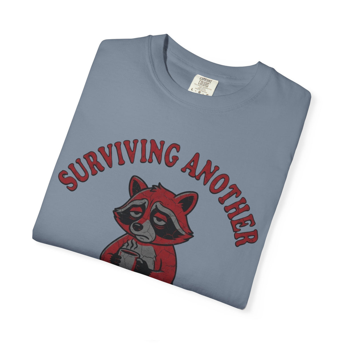 Surviving Another Meeting Unisex Garment-Dyed Tee
