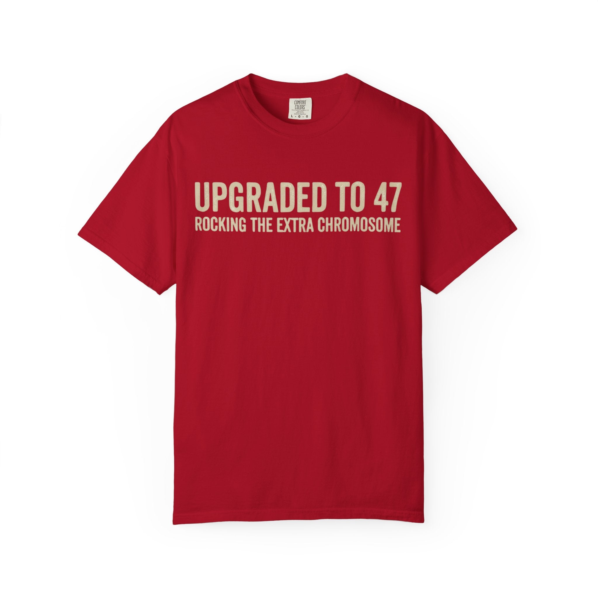 "47 Chromosomes" Unisex Garment-Dyed Tee