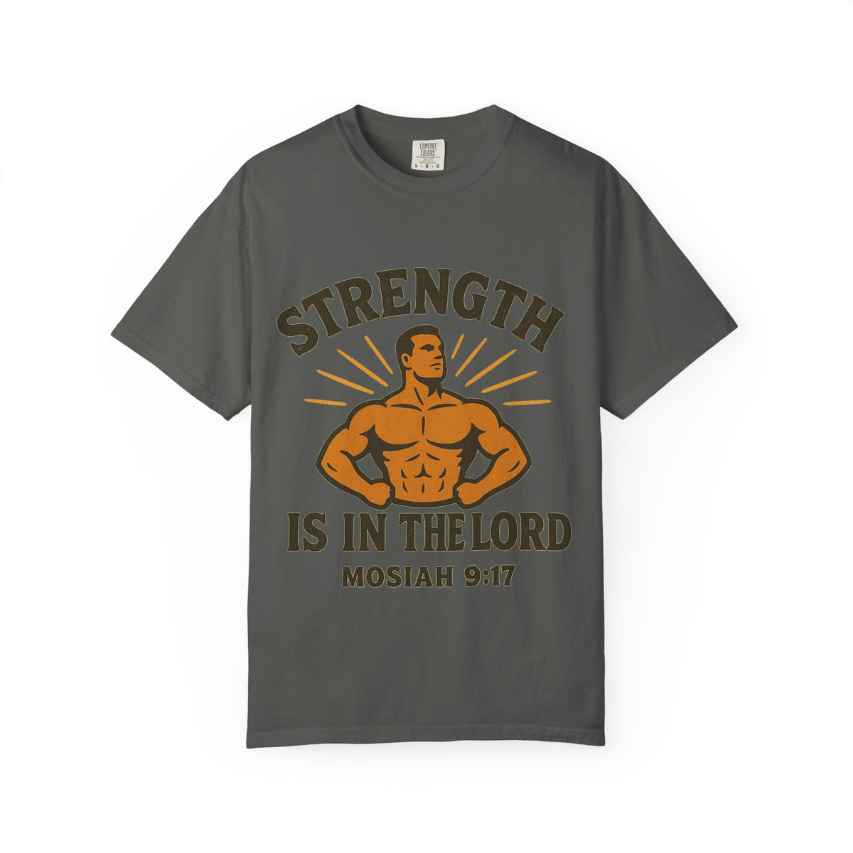Color: Pepper | Strength is in the Lord Unisex Garment-Dyed T-shirt