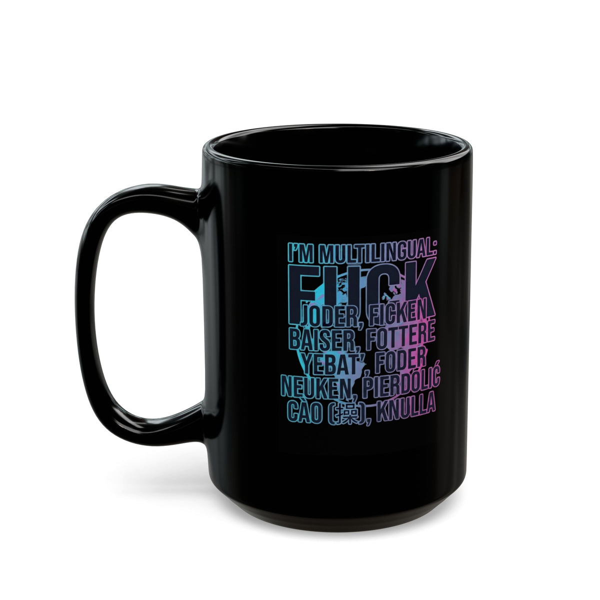 "I'm Multilingual" Black Ceramic Mug