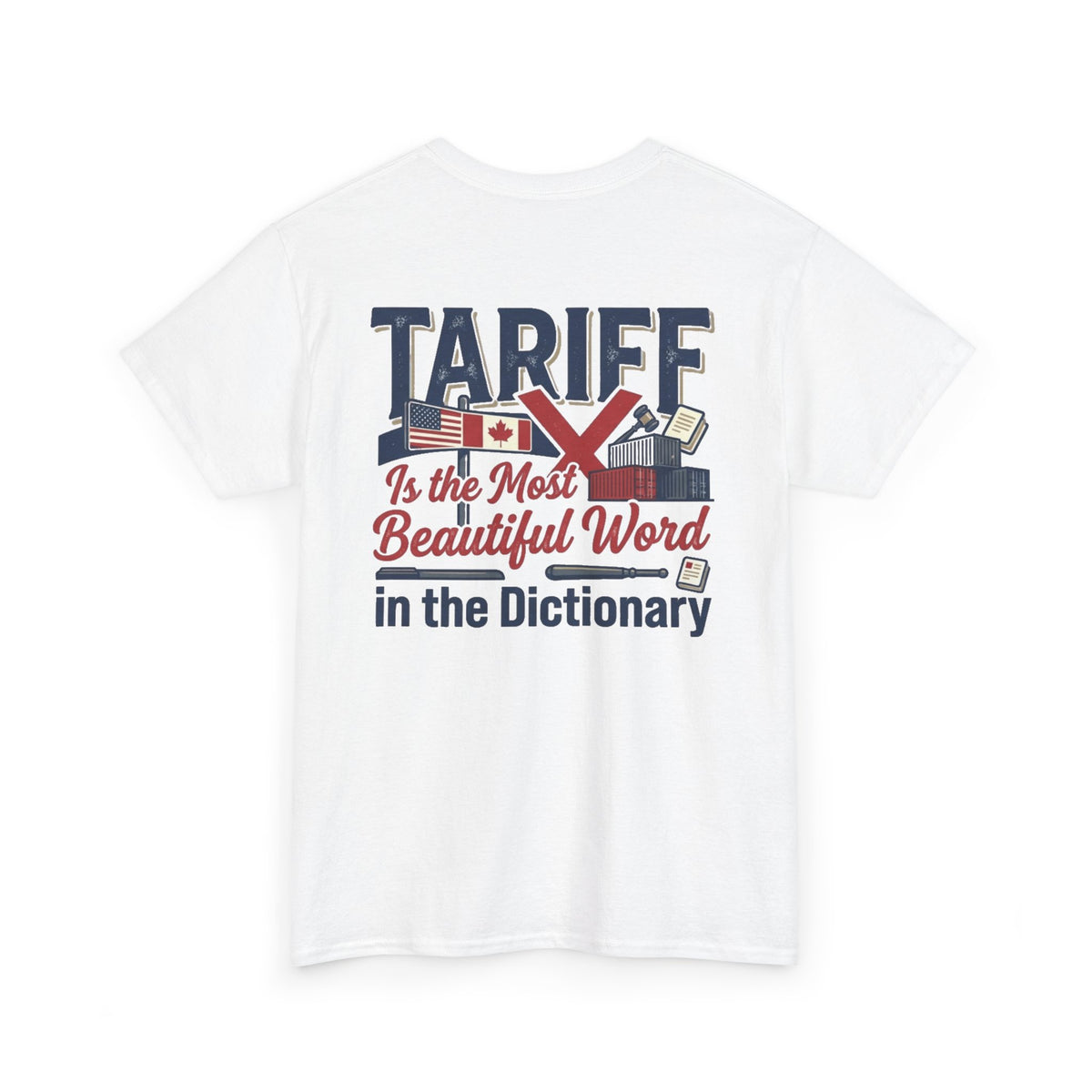 Color: White | Tariff Is The Most Beautiful Word Premium Graphic Tee
