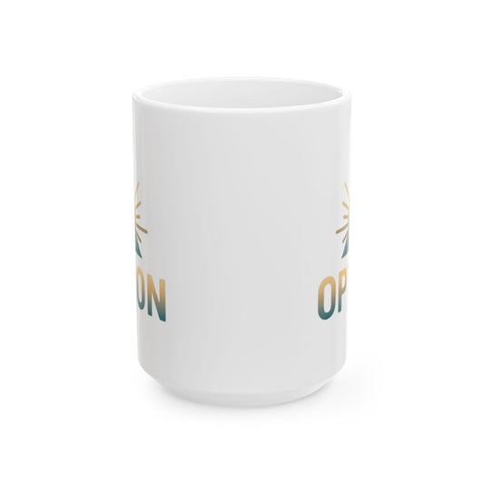 "Obstacle Or An Opportunity" White Ceramic Mug — Graphic