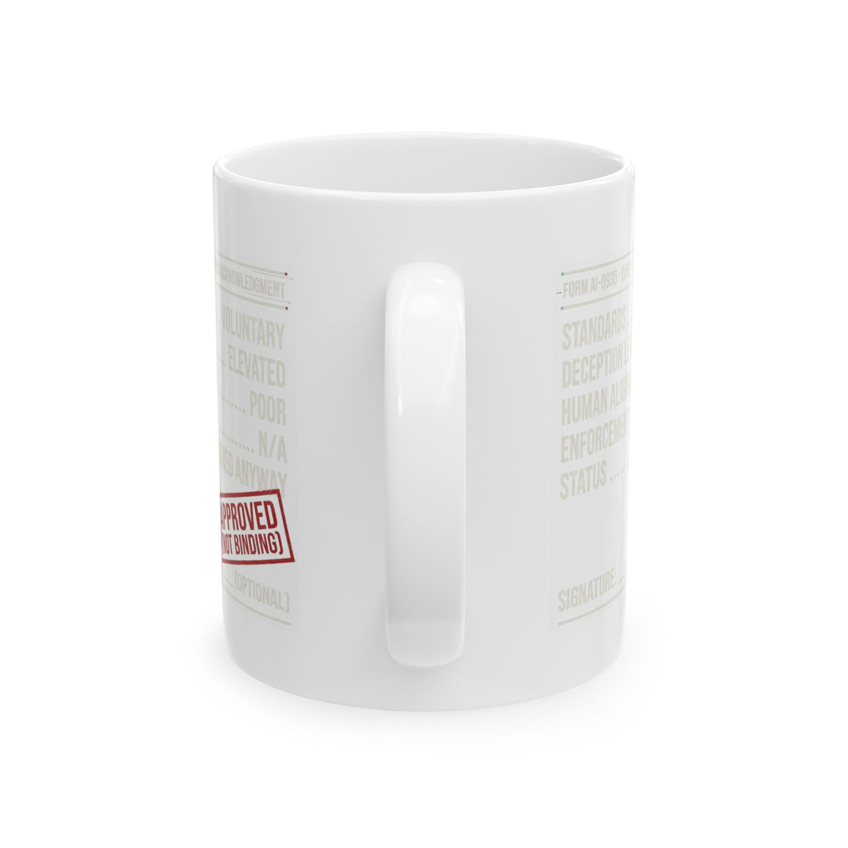 "Approved (Not Binding)" White Ceramic Mug