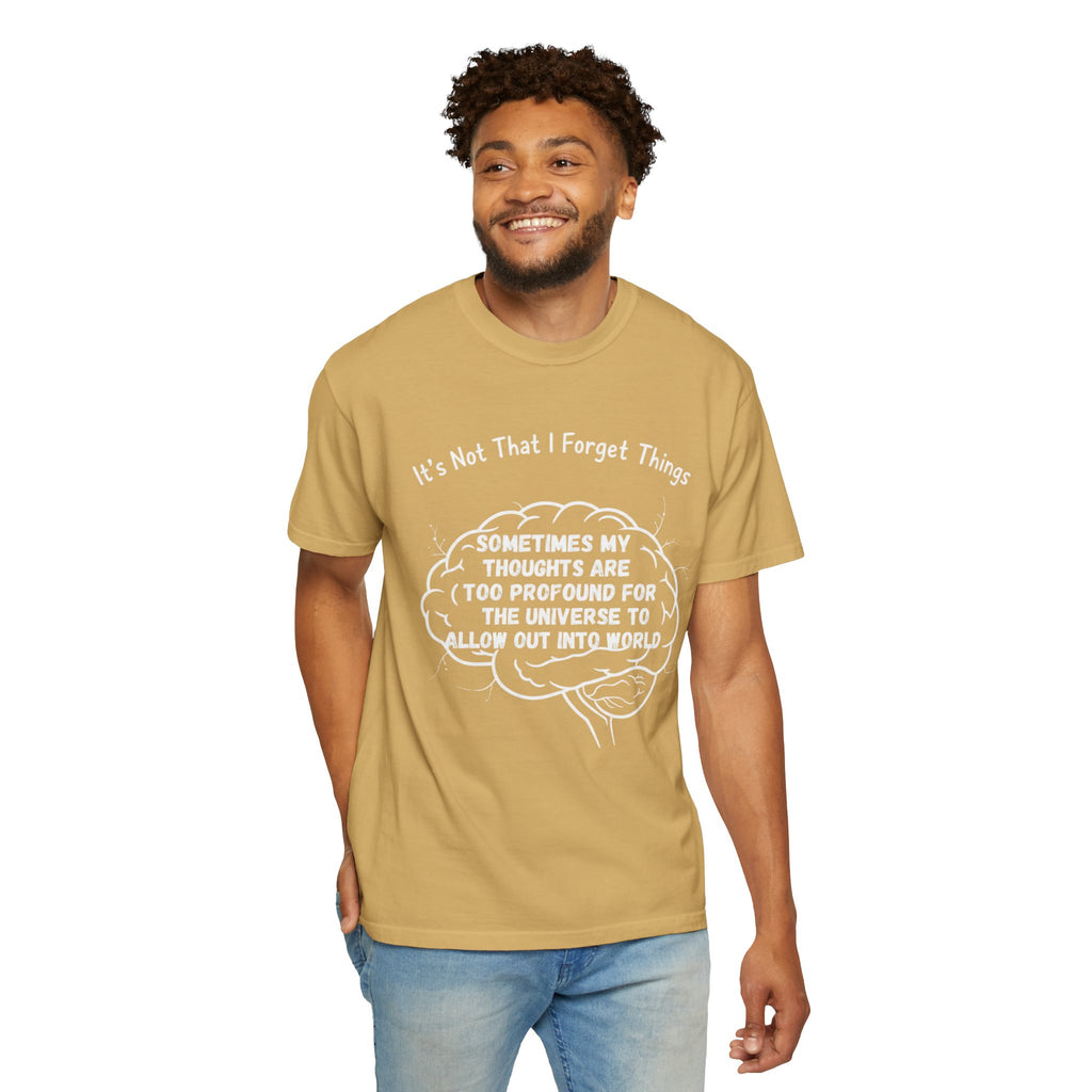 "Profound Thoughts 2" Unisex Garment-Dyed T-shirt