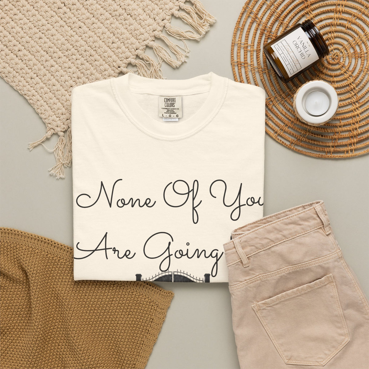 "None of You Are Going to Heaven" Unisex Garment-Dyed Tee