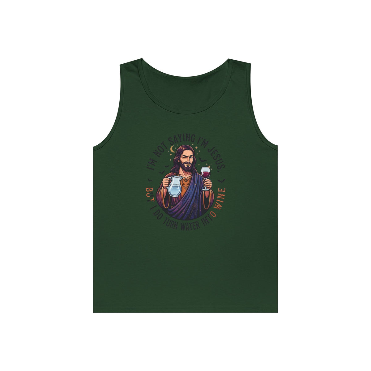 Color: Forest Green | I'm Not Saying I'm Jesus Tank Top