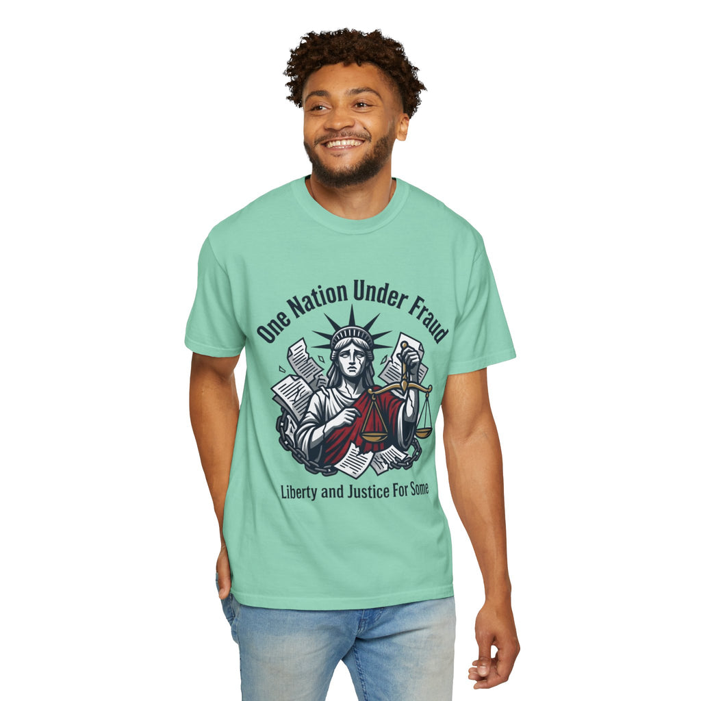 "One Nation Under Fraud" Unisex Garment-Dyed T-shirt