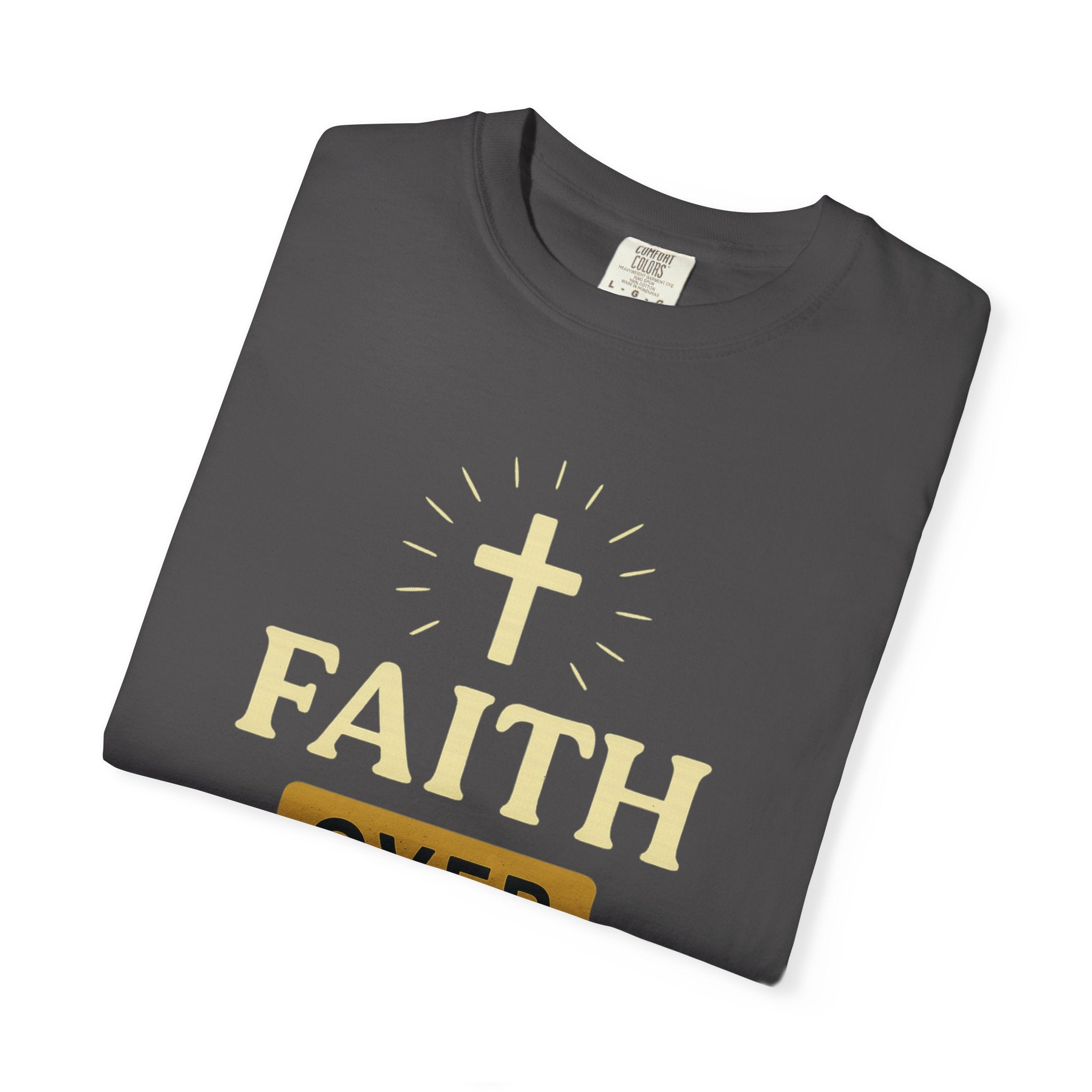 "Faith Over Fear" T-Shirt