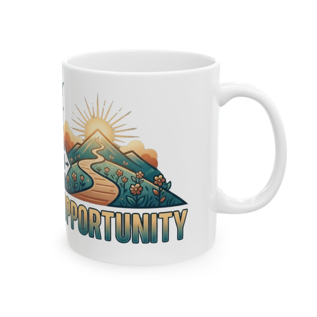 "Obstacle Or An Opportunity" White Ceramic Mug