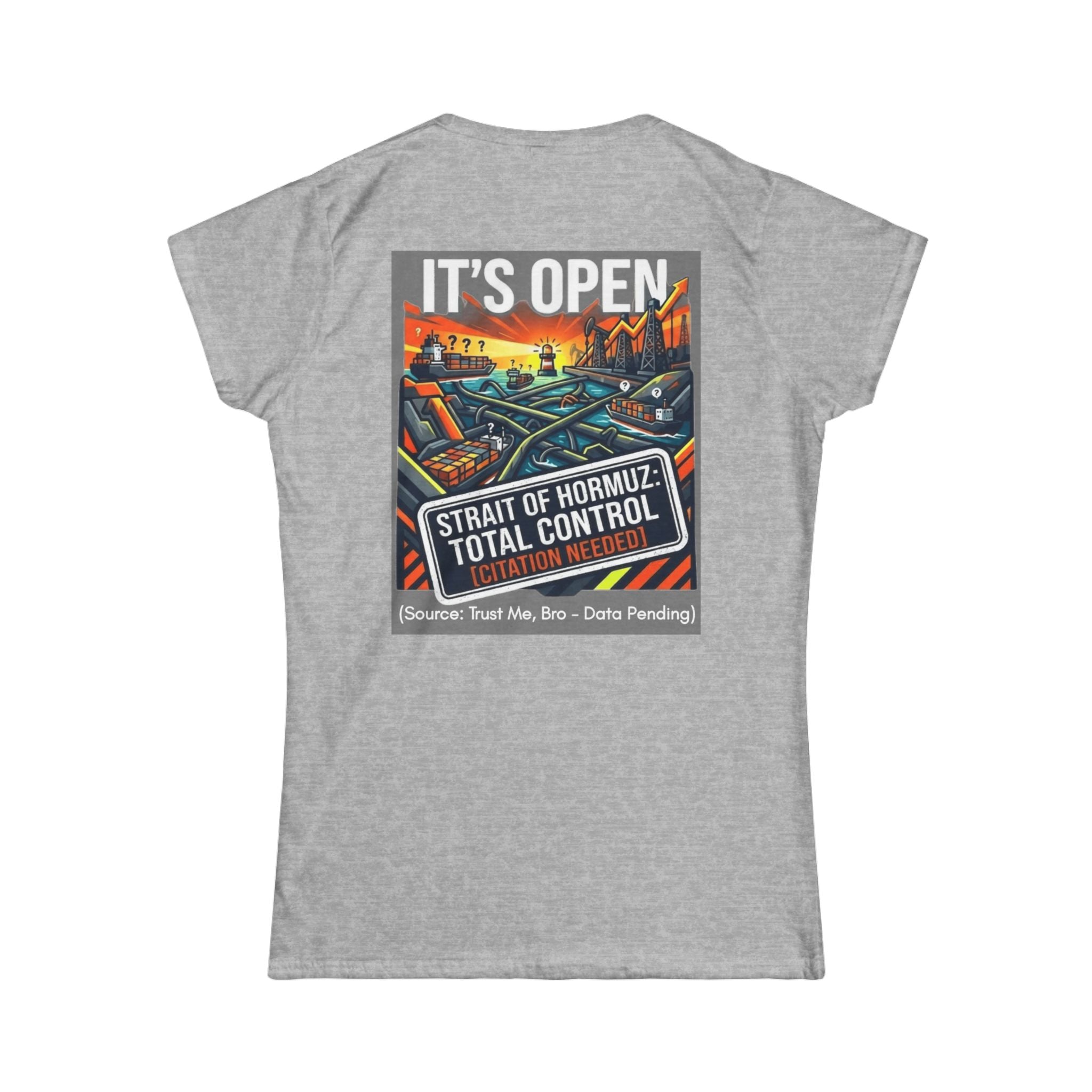 "Straight Of Hormuz is Open" Women's Tee