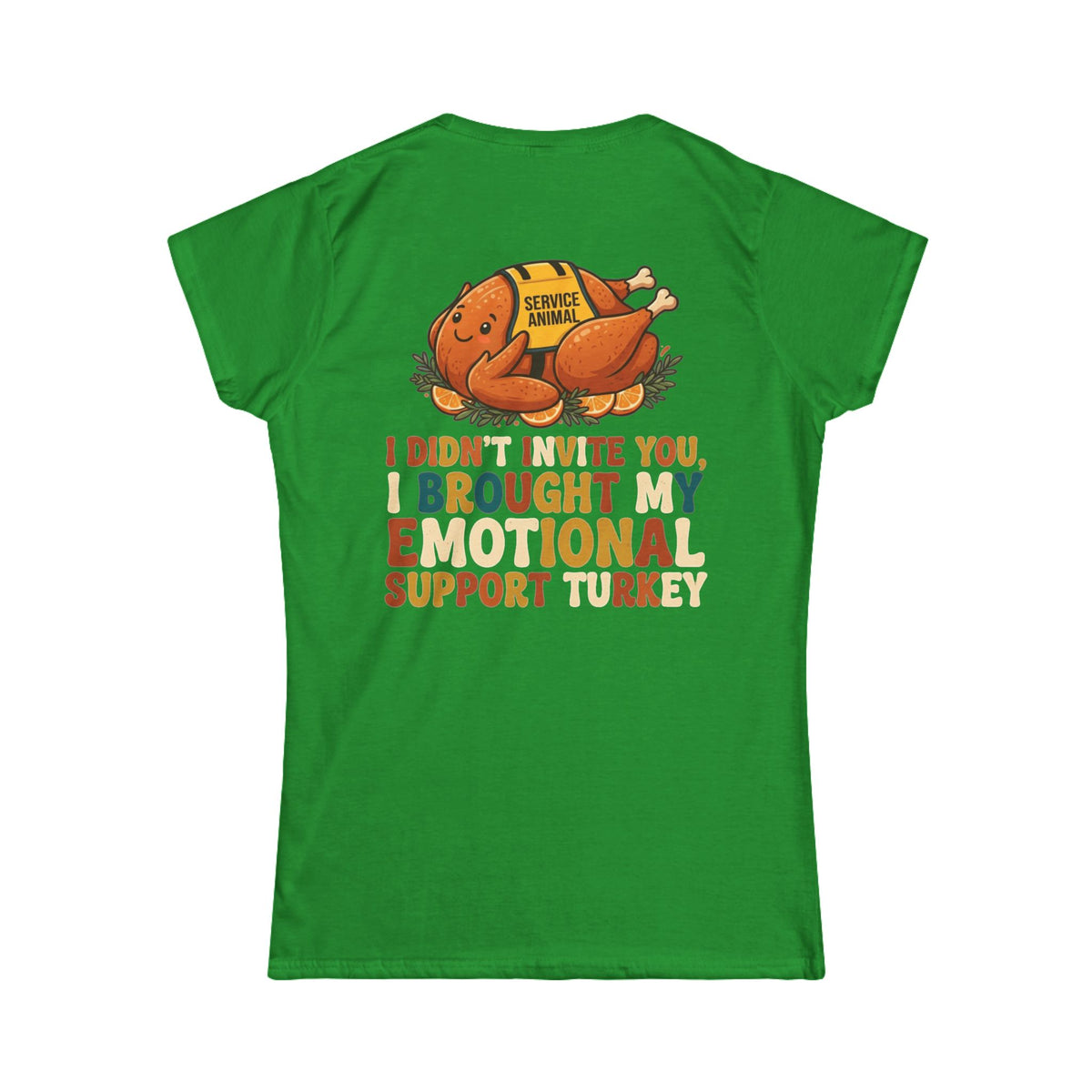 "Emotional Support Turkey" Women's Tee