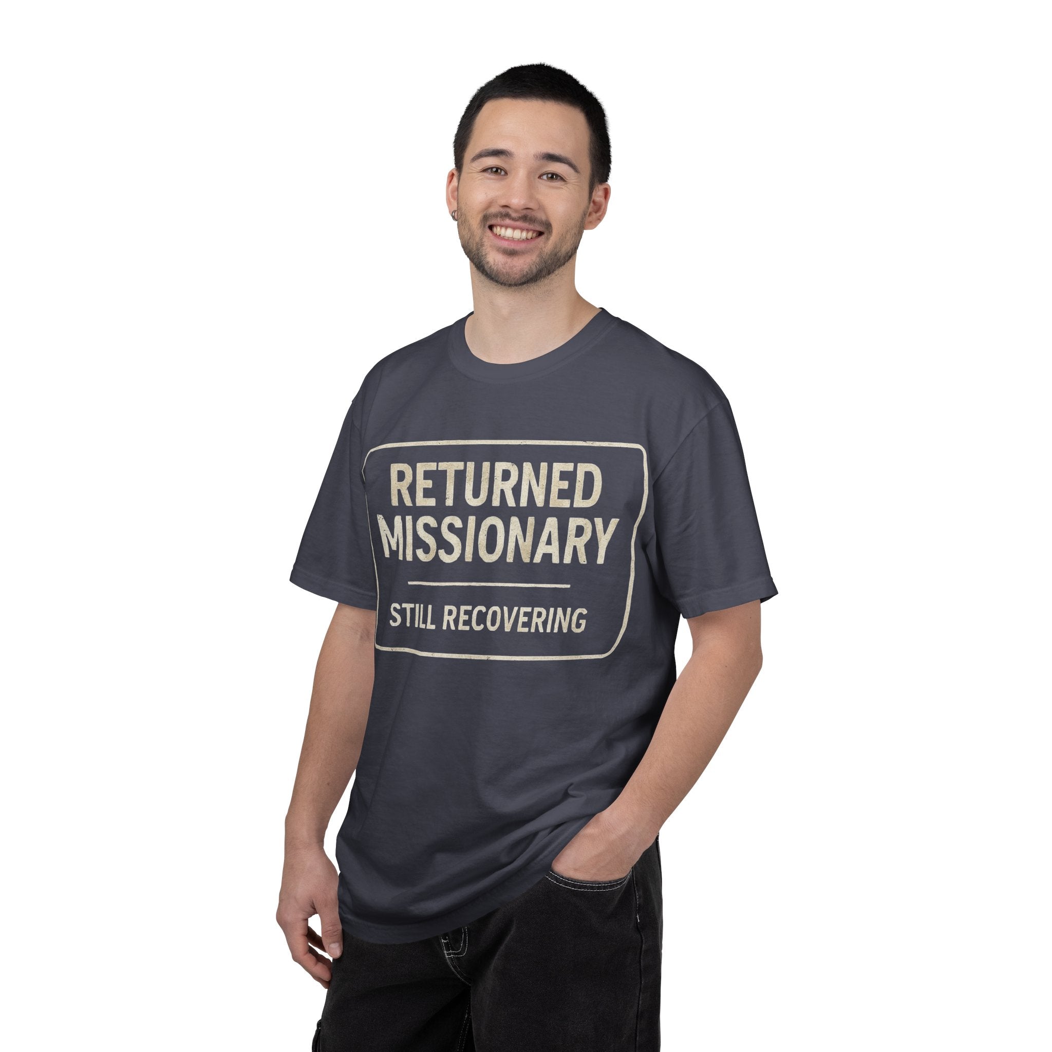 "Returned Missionary (Still Recovering)" Unisex Garment-Dyed T-shirt