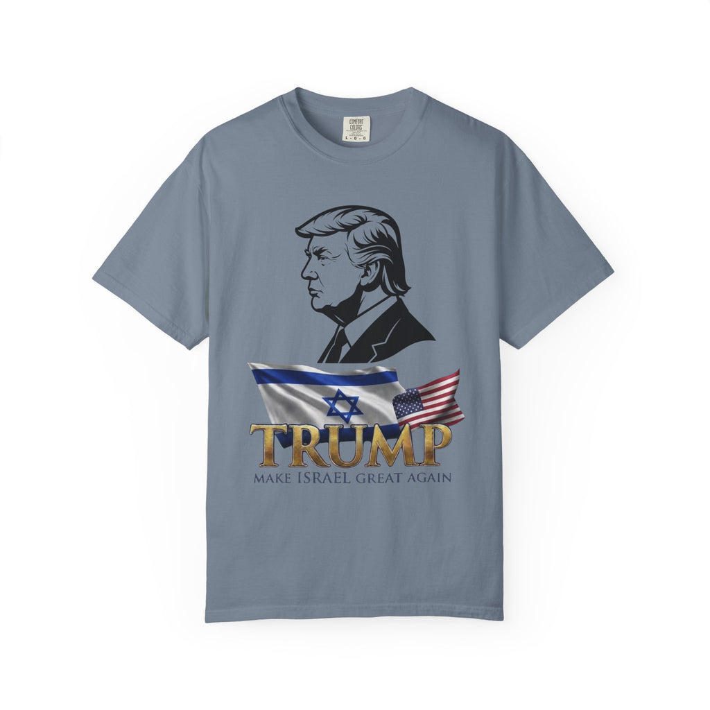 "Make Israel Great Again" Unisex Garment-Dyed Tee