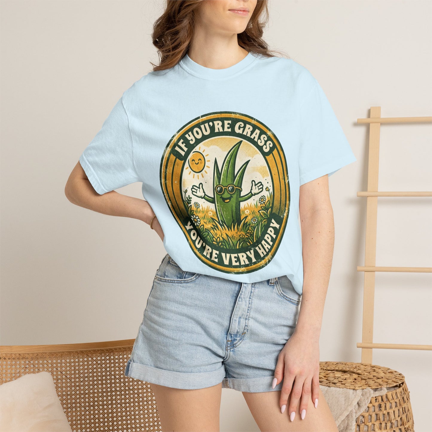 "If You're Grass You're Very Happy" Unisex Garment-Dyed Tee