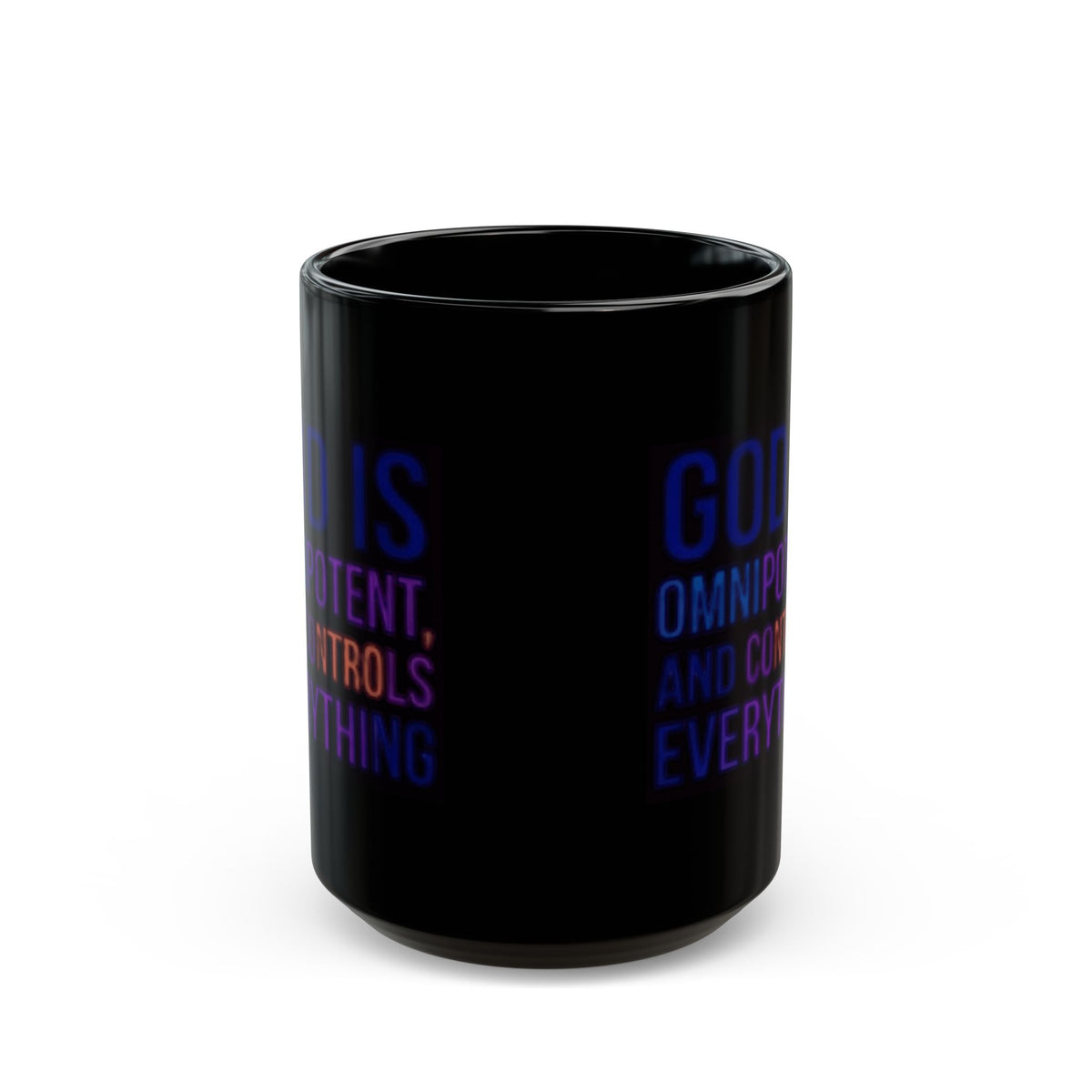 "God Controls Everything" Black Ceramic Mug — Graphic