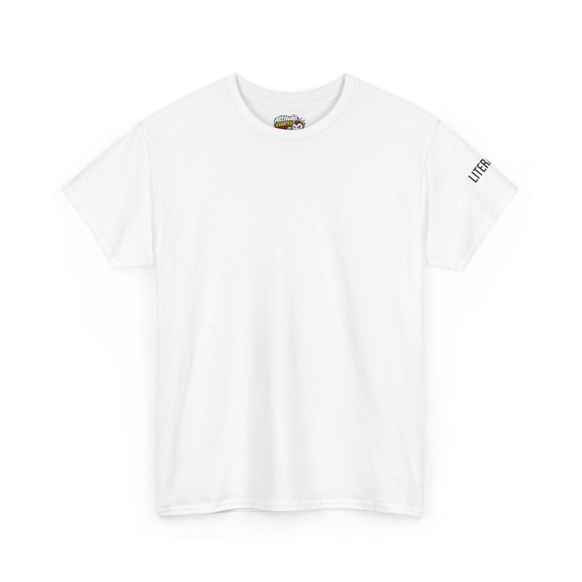 Color: White | I Take Things Literally Premium Graphic Tee