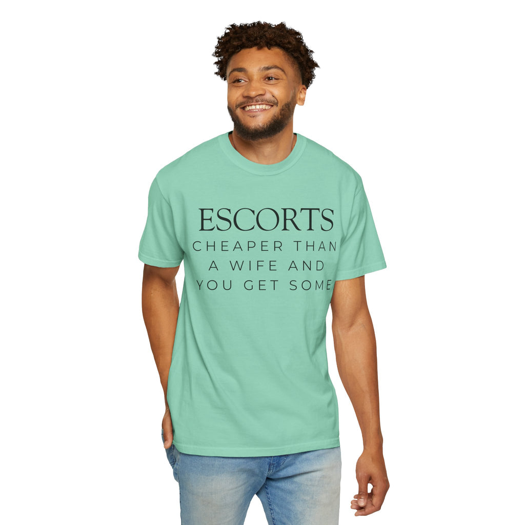 "Escorts" Unisex Garment-Dyed Tee