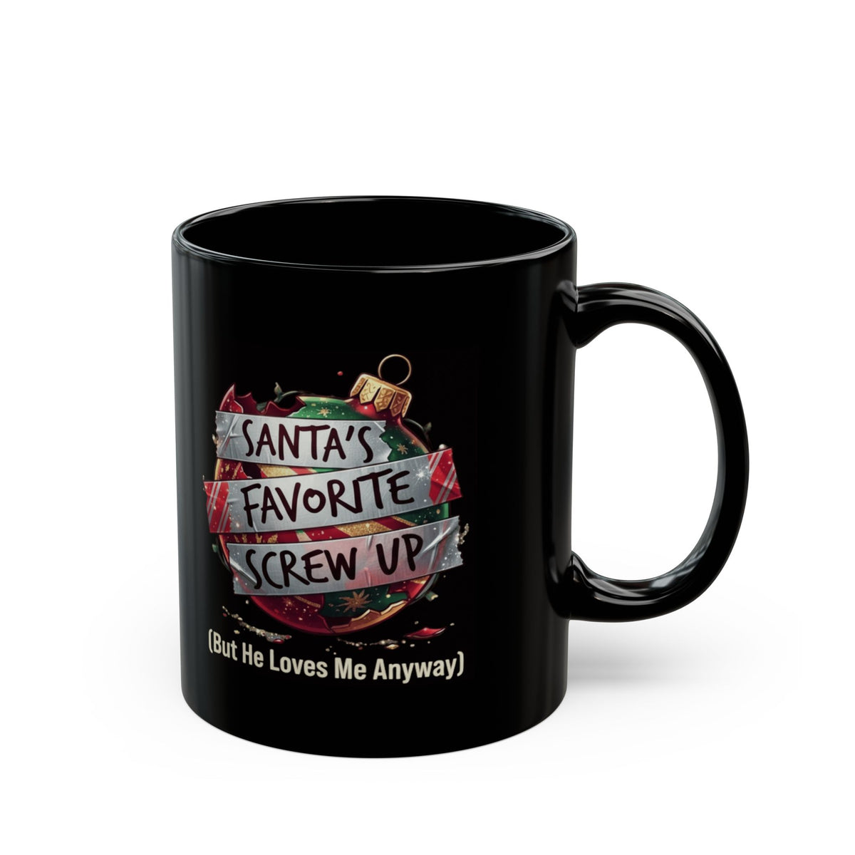 "Santa's Favorite Screw Up" Black Ceramic Mug