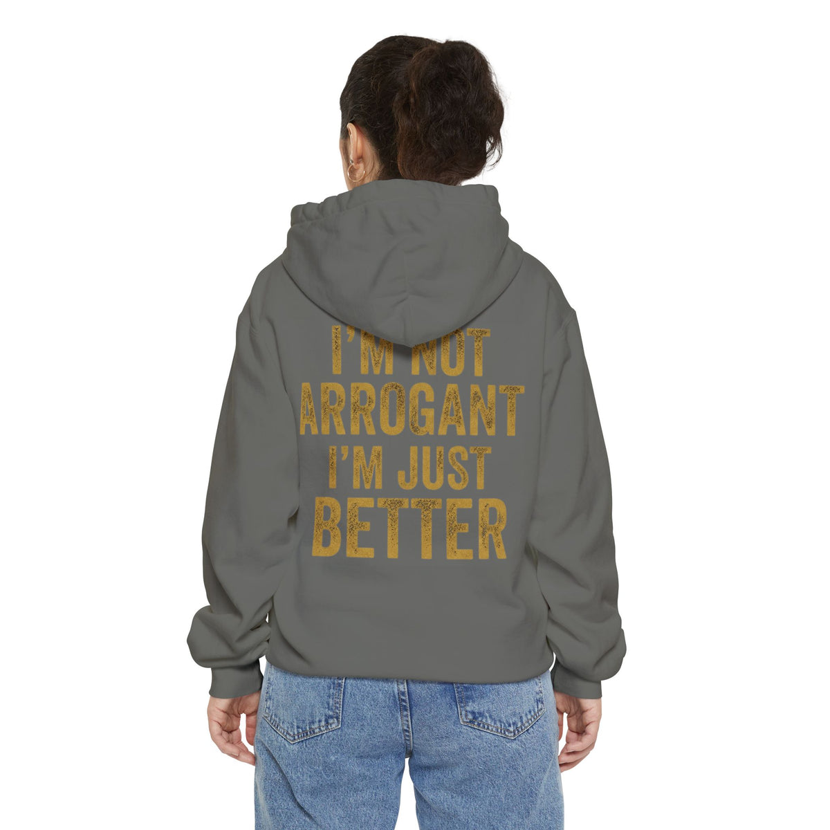Color: Grey | I'm Not Arrogant Garment-Dyed Hoodie