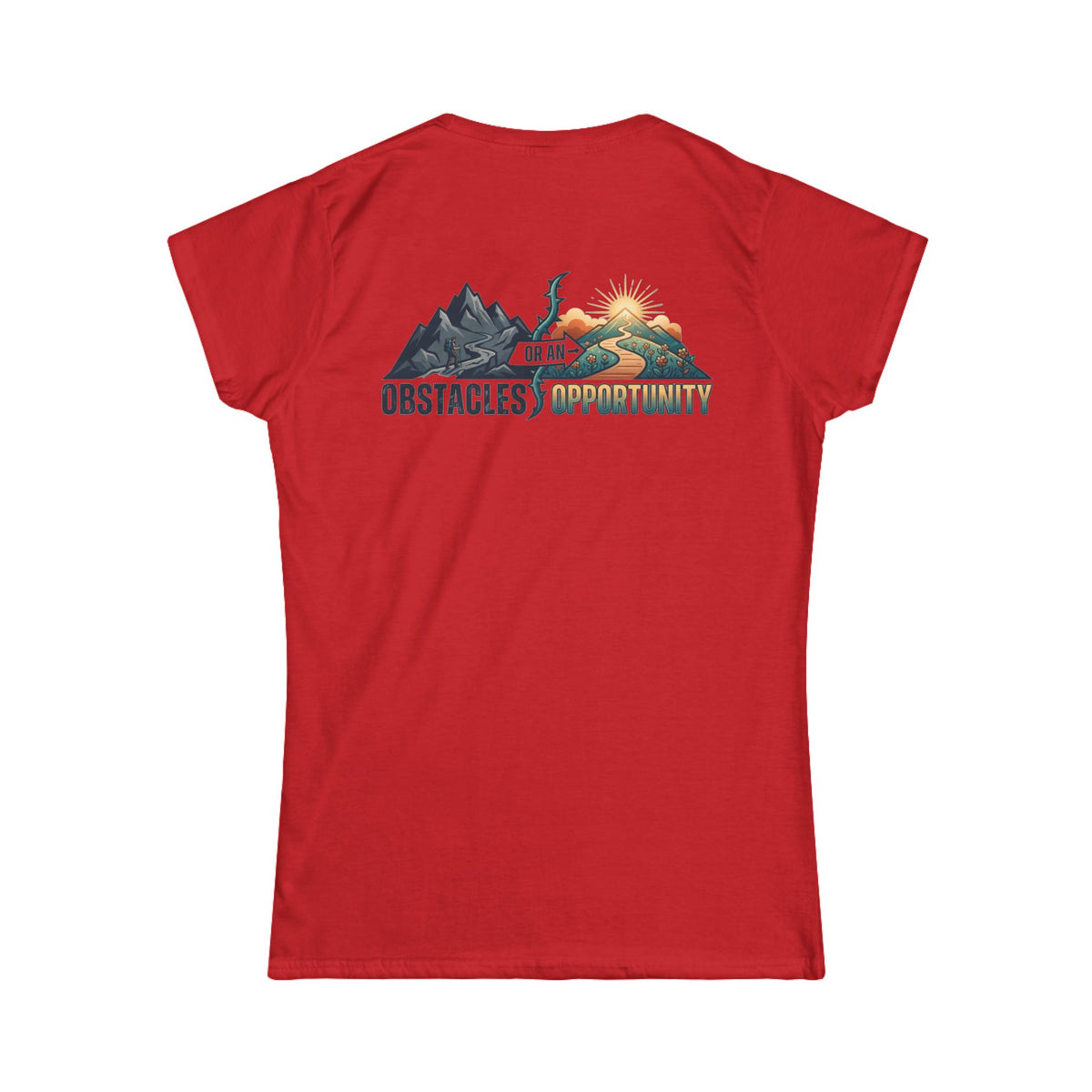 Color: Red | Obstacle Or An Opportunity Women's Tee