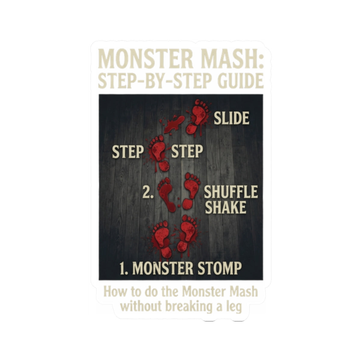 "Monster Mash" Sticker — Main