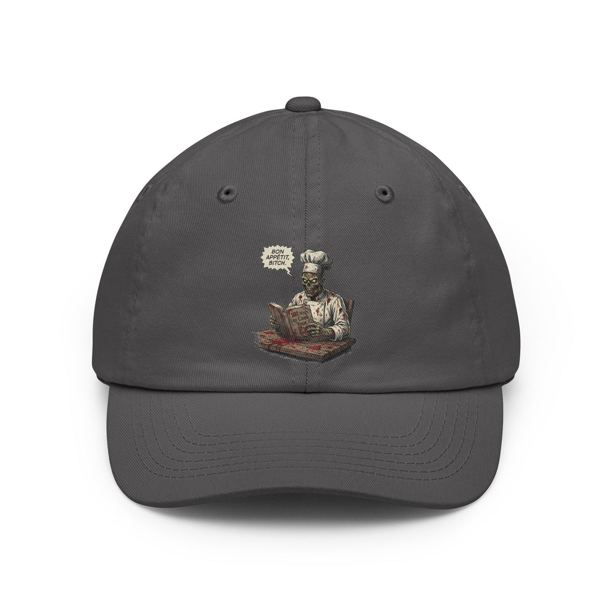 Color: Charcoal | Bon Appetit Bitch Dad Hat