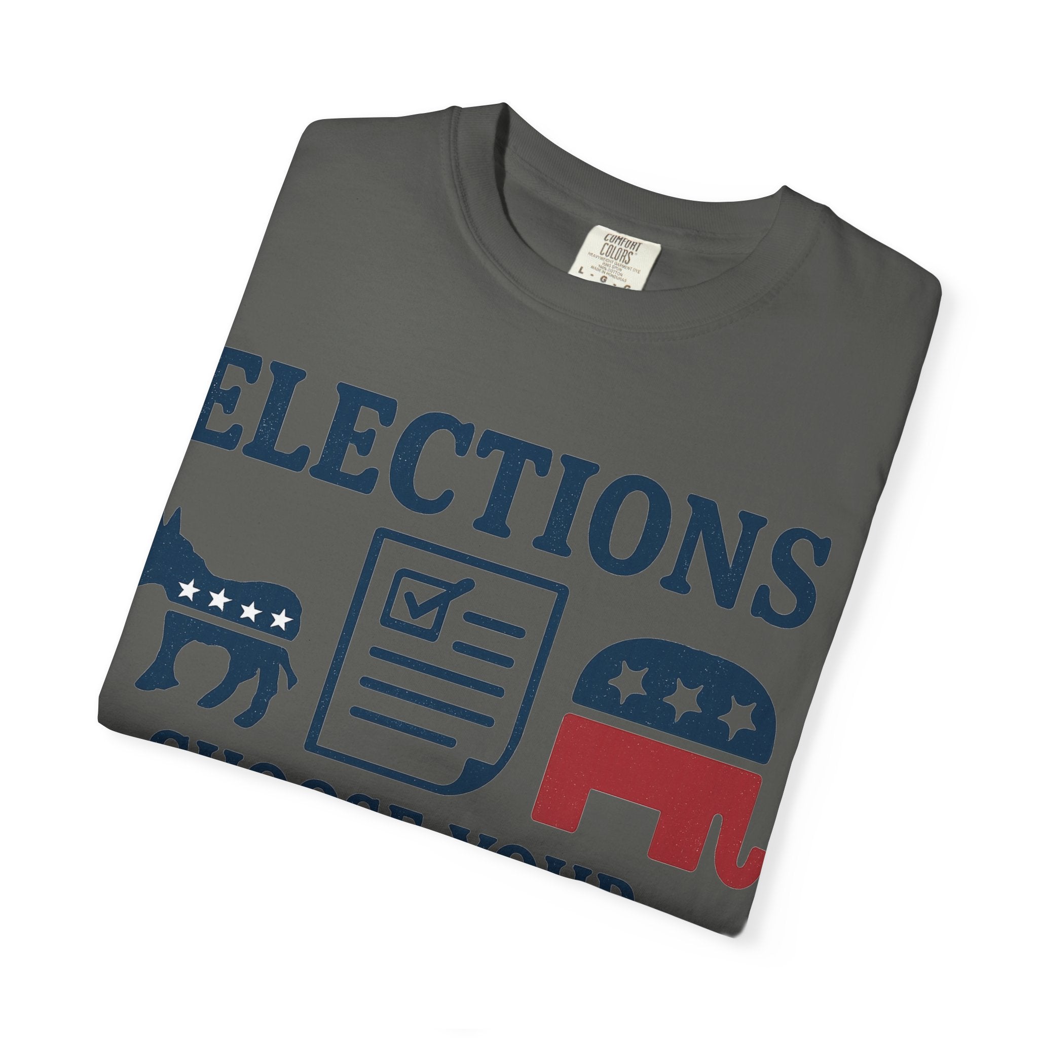 "Voting for the Best" Unisex Garment-Dyed T-shirt